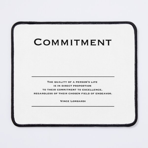 Item preview, Commitment - Motivational Inspirational Corporate Office Wall Art Black and White T-Shirt / Poster / Sticker / Mug designed and sold by Read This Already.