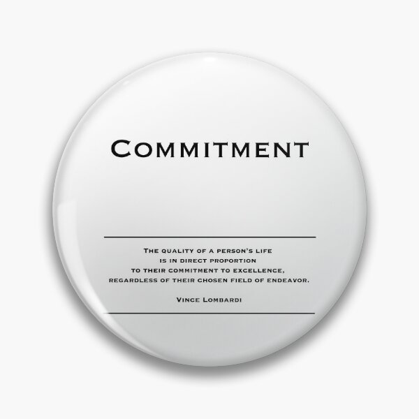 Item preview, Commitment - Motivational Inspirational Corporate Office Wall Art Black and White T-Shirt / Poster / Sticker / Mug designed and sold by Read This Already.