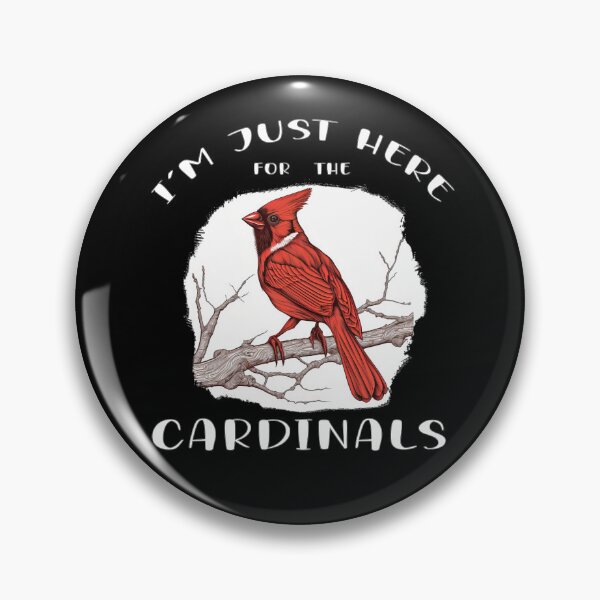 Item preview, I'm Just Here for the Cardinals - A Birdwatching Design designed and sold by Mindful-Designs.