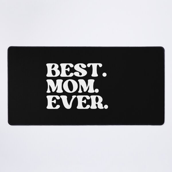 Item preview, Best Mom Ever. Perfect Gift For Moms. designed and sold by ImaginedCo.