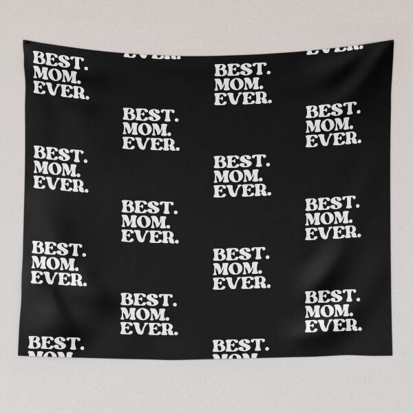 Item preview, Best Mom Ever. Perfect Gift For Moms. designed and sold by ImaginedCo.