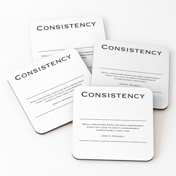 Item preview, Consistency - Motivational Inspirational Corporate Office Wall Art Black and White T-Shirt / Poster / Sticker / Mug designed and sold by Read This Already.