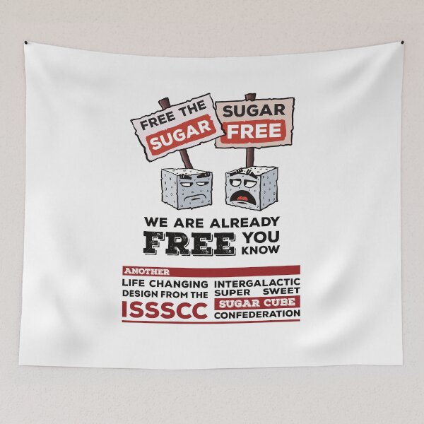 Item preview, Already Free Sugar Cube Protesters - ISSSCC Banner designed and sold by Redinsart.