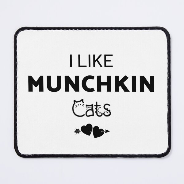 Item preview, I Like Munchkin Cats designed and sold by inspireartistry ⭐⭐⭐⭐⭐.