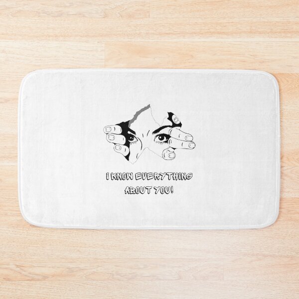 Item preview, I know everything about you! designed and sold by LayosCore.