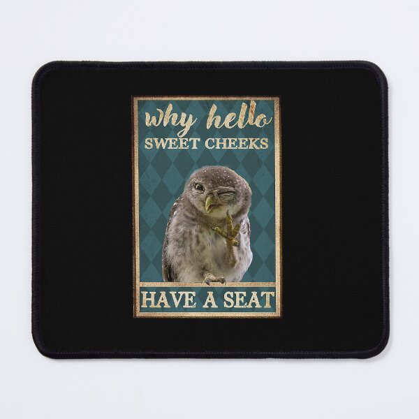 Item preview, Sweet cheeks have a seat designed and sold by Delmonico2022.