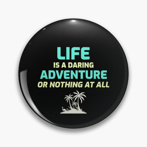 Item preview, life is a daring adventure or nothing at all palm tree sun vacation travel life designed and sold by STELATO.