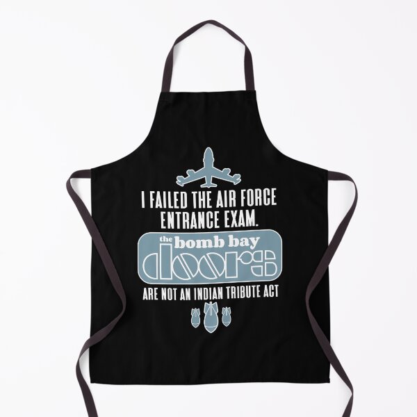 Item preview, I failed the air force entrance exam. The bomb bay doors are not an Indian tribute act designed and sold by robimerch.