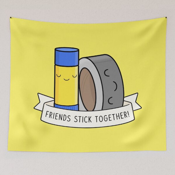 Item preview, Friends Stick Together - Cute Glue and Tape designed and sold by BaconPancakes21.