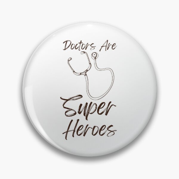 Item preview, Doctors Are Super Heroes designed and sold by SweetAndSpice.