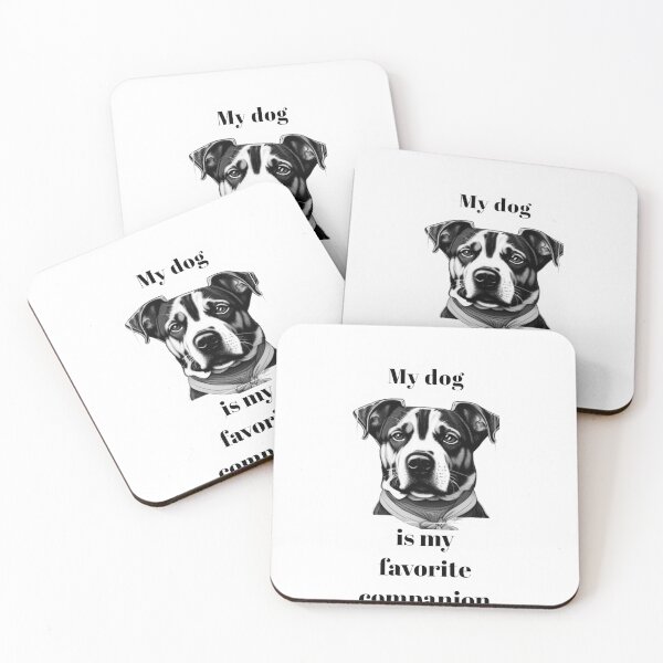 Item preview, My dog is my best company designed and sold by Merelita.