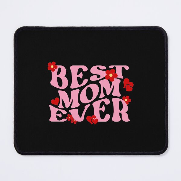 Item preview, Best Mom Ever. Perfect Gift For Moms. designed and sold by ImaginedCo.