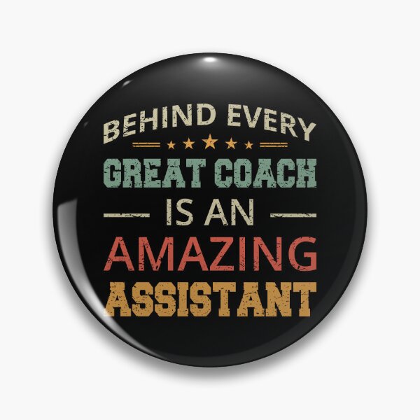 Item preview, Behind Every Great Coach Is An Amazing Assistant II designed and sold by Lemon Pepper.