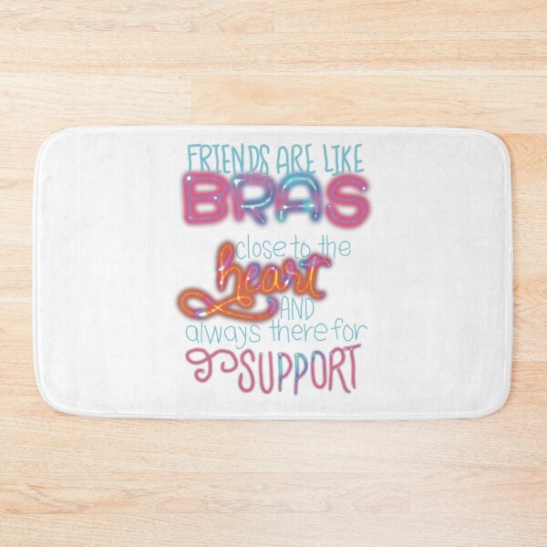 Item preview, Best friends are like bras close to heart and always there for support rainbow designed and sold by chuckletuckle.