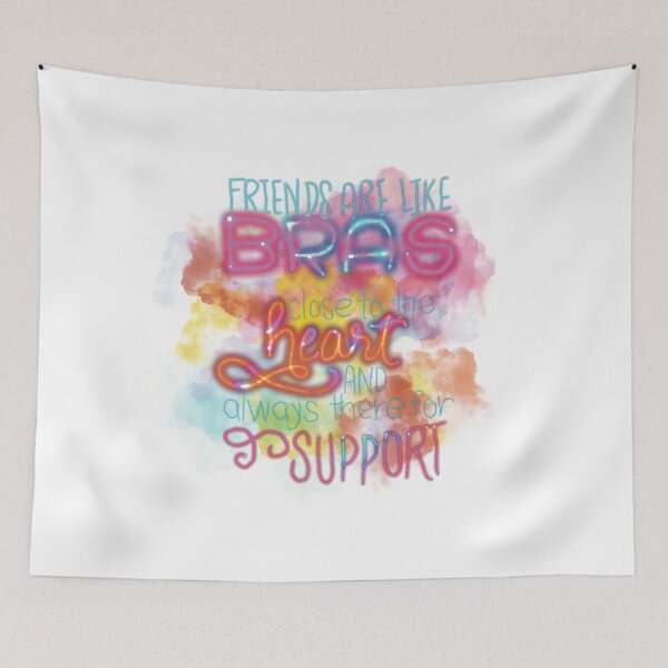 Item preview, Best friends are like bras close to heart and always there for support rainbow cloud designed and sold by chuckletuckle.