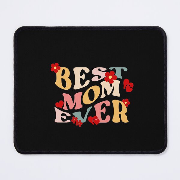 Item preview, Best Mom Ever. Perfect Gift For Moms. designed and sold by ImaginedCo.