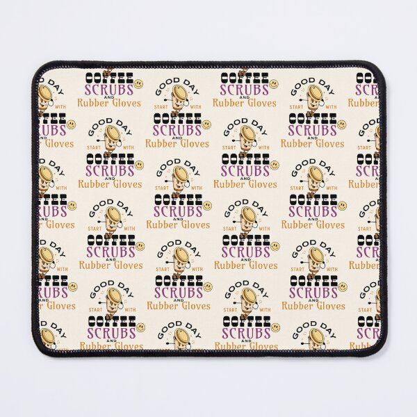 Item preview, Coffee Scrubs And Rubber Gloves Medical Nurse, Coffee Scrubs And Rubber Gloves Medical Nurse Quote  designed and sold by Artpawsy.