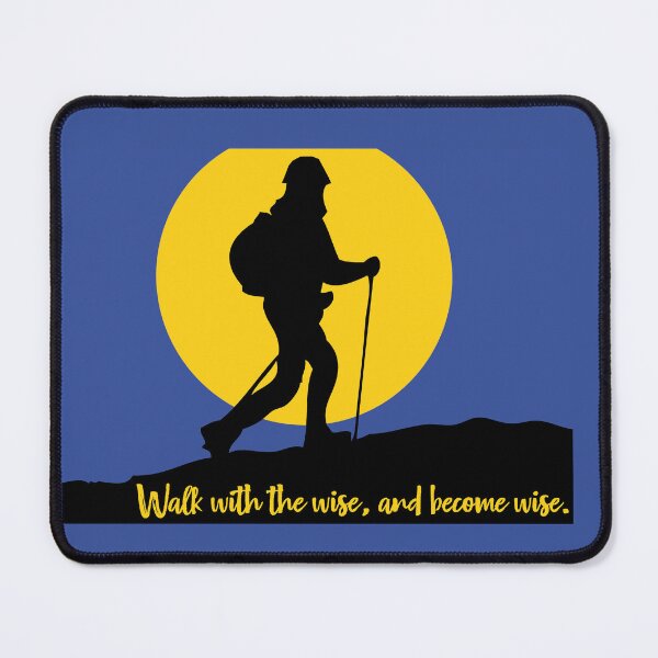 Item preview, Walk with te wise, and become wise. designed and sold by cerpedani.