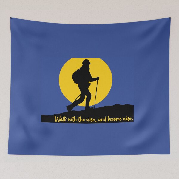 Item preview, Walk with te wise, and become wise. designed and sold by cerpedani.