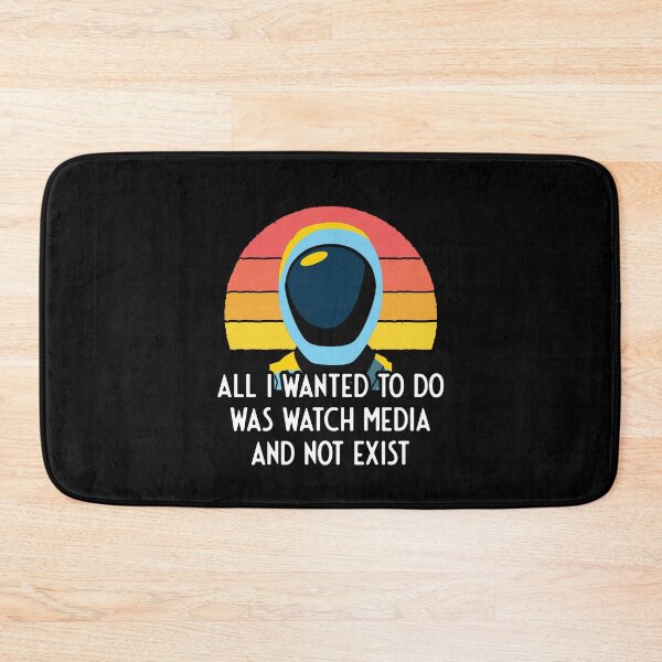 Item preview, Murderbot Diaries SecUnit Wants to Watch Media and Not Exist designed and sold by jutulen.