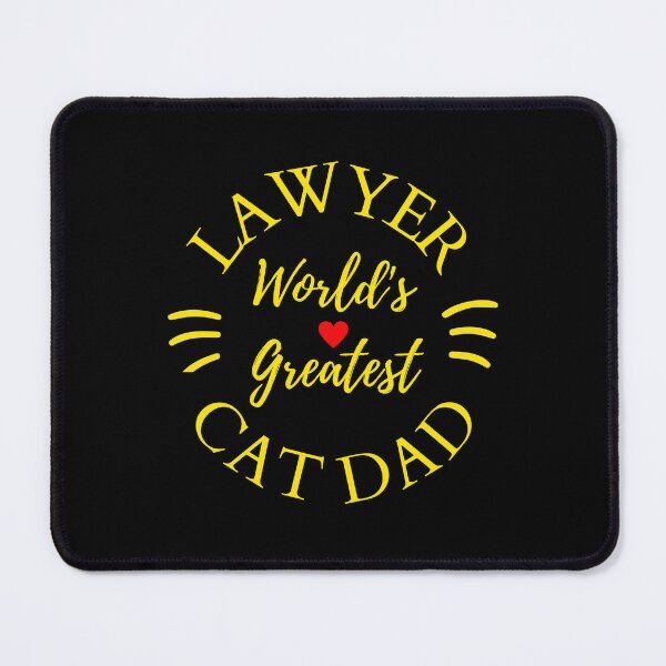 Item preview, Worlds Greatest Lawyer And Cat Dad designed and sold by McThingummy.