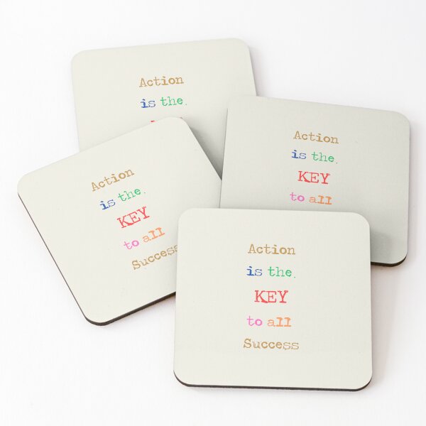 Item preview, Action is the Key to All Success designed and sold by BobbyRocks.