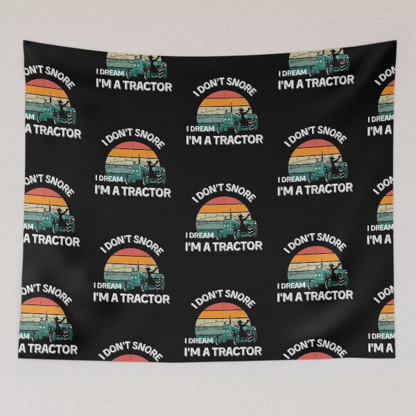 Item preview, funny I don't snore I dream I'm a Tractor - funny Tractor lover gift designed and sold by Artsy Apparels.