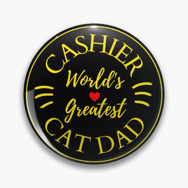Item preview, Worlds Greatest Cashier And Cat Dad designed and sold by McThingummy.