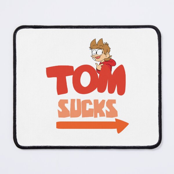 Item preview, TOM SUCKS EW TORD EDDSWORLD  cool designed and sold by PamelaPrice2.