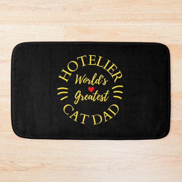 Item preview, Worlds Greatest Hotelier And Cat Dad designed and sold by McThingummy.