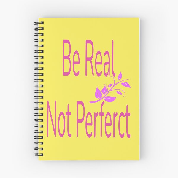 Item preview, Be Real Not Perfect - funny designed and sold by nicedesign01.