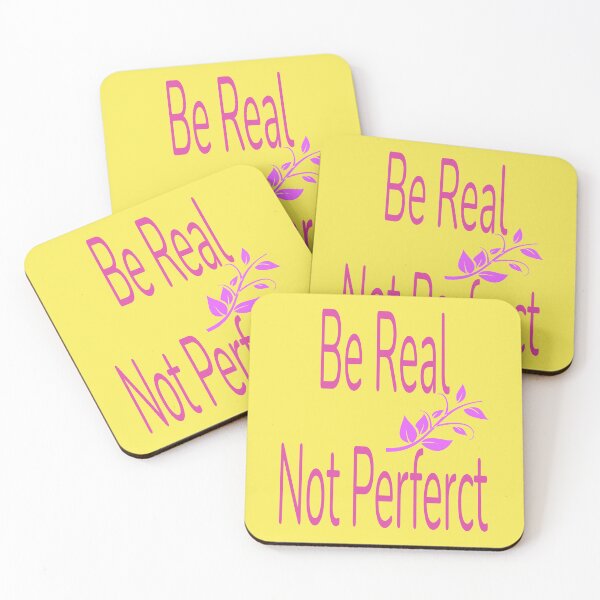 Item preview, Be Real Not Perfect - funny designed and sold by nicedesign01.