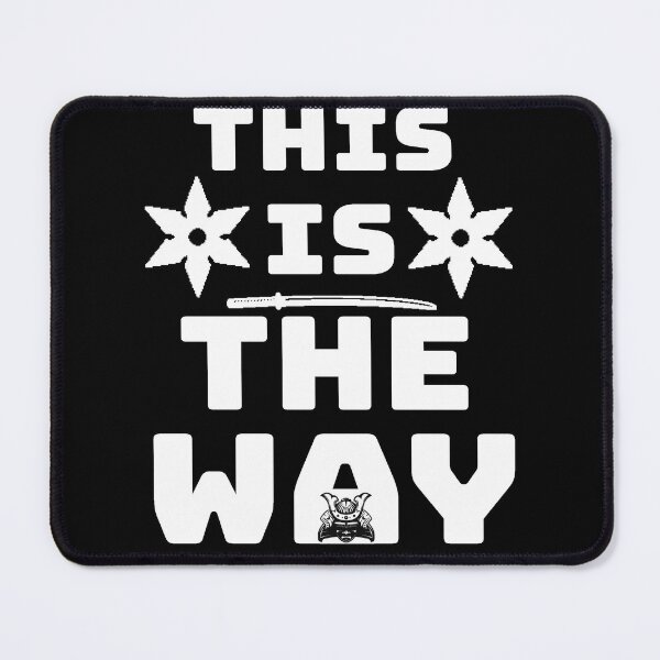 Item preview, This is The Way designed and sold by ShadyArfaa.