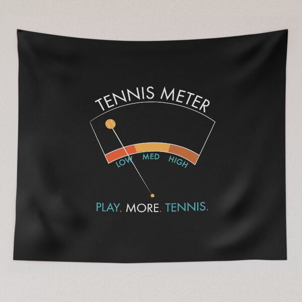 Item preview, Tennis Meter Play More Tennis designed and sold by whyitsme.