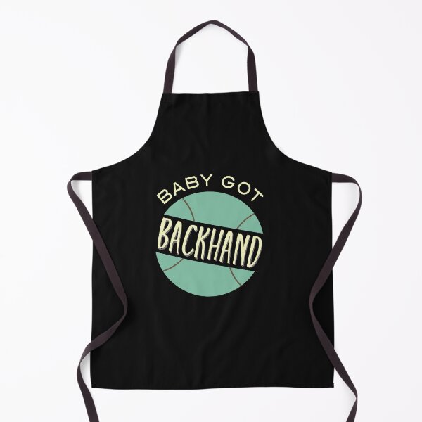 Item preview, Tennis Baby Got Backhand designed and sold by whyitsme.