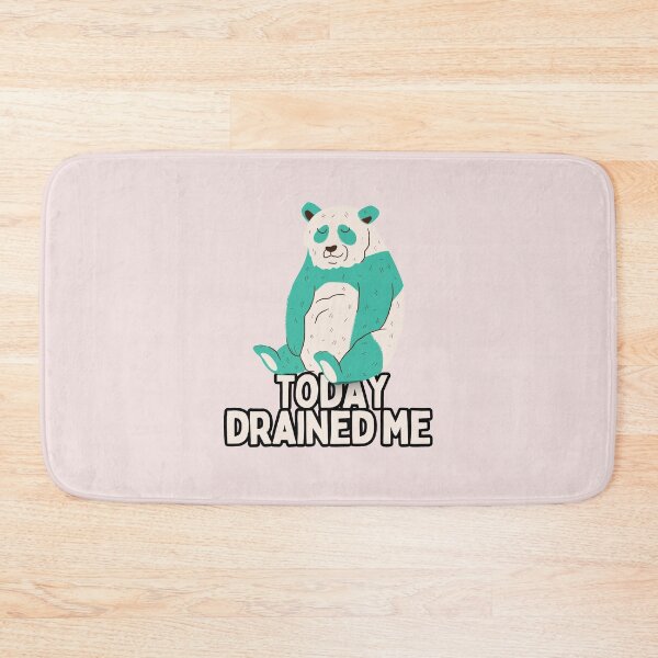Item preview, Today Drained Me Panda designed and sold by hotttcofffee.
