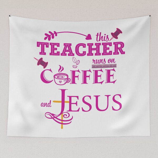 Item preview, This Teacher Runs on Coffee and Jesus designed and sold by PBJArt.