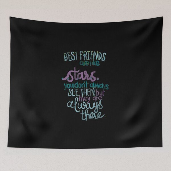 Item preview, Best friends are like stars you don't always see them teal designed and sold by chuckletuckle.