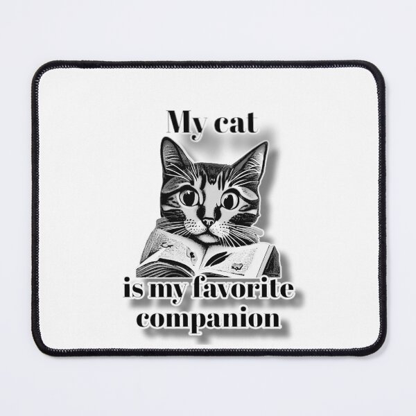 Item preview, My cat is my favorite companion designed and sold by Merelita.
