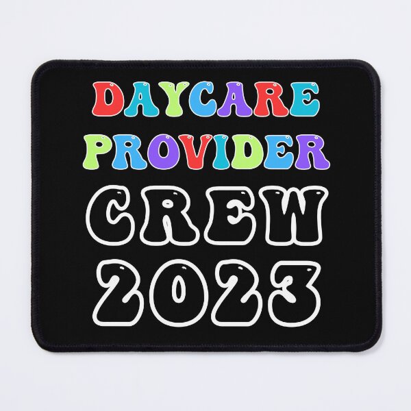 Item preview, Daycare Provider Crew 2023 designed and sold by 27th-Tee.