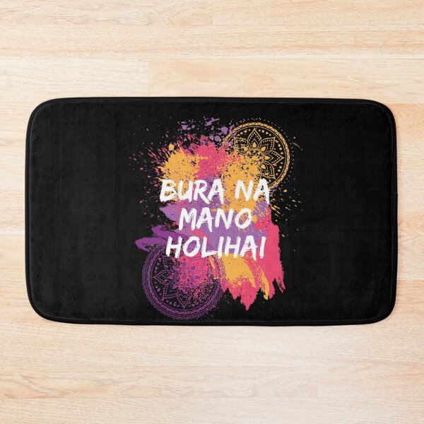 Item preview, Bura Na Mano Holihai Holi Festival designed and sold by MooonTees.