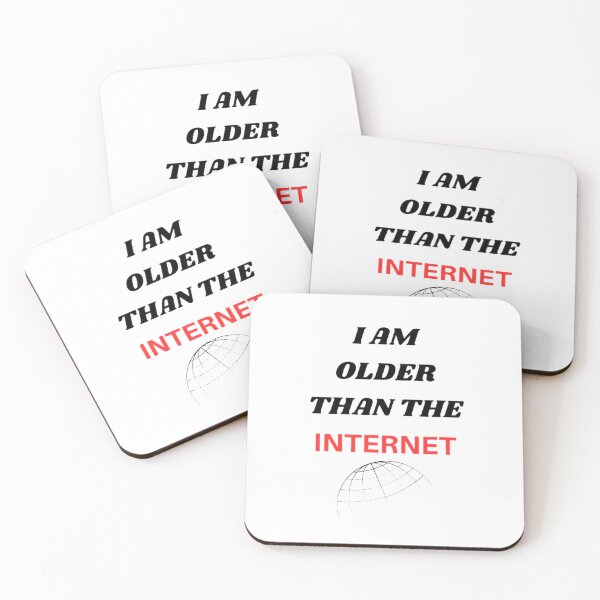 Item preview, i am older than the internet, i am older, older than the internert print,  designed and sold by KesDesigns ⭐⭐⭐⭐⭐.