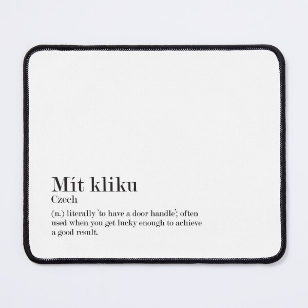 Item preview, Mít kliku - Czech - Beautiful Word Definition designed and sold by Zooone.