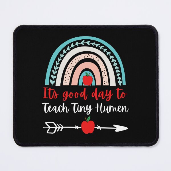 Item preview, It's good day to teach tiny humen Rainbow Daycare Provider  designed and sold by 27th-Tee.