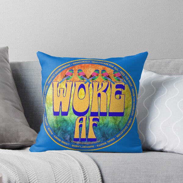 Item preview, PMD00650 Progressive Movement Designs funny WOKE AF design for any day of the year shows you support progressive policy goals for progressive Democrats and Independents and Bernie Sanders supporters designed and sold by ProgressiveLeft.
