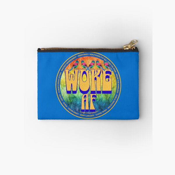 Item preview, PMD00650 Progressive Movement Designs funny WOKE AF design for any day of the year shows you support progressive policy goals for progressive Democrats and Independents and Bernie Sanders supporters designed and sold by ProgressiveLeft.