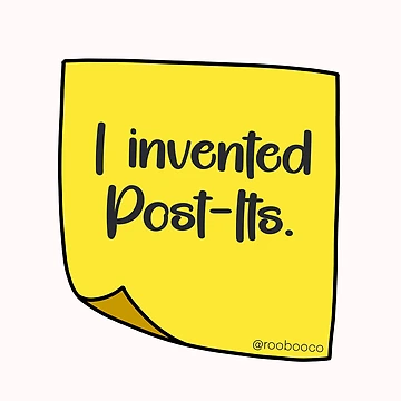 Artwork thumbnail, I Invented Post Its by RooBooCo