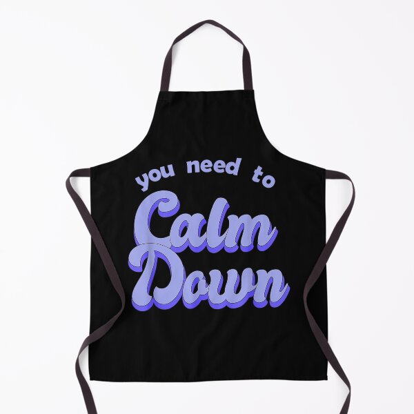 Item preview, You Need To Calm Dawn designed and sold by EditorArt.