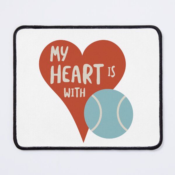 Item preview, My Heart is with Tennis designed and sold by whyitsme.