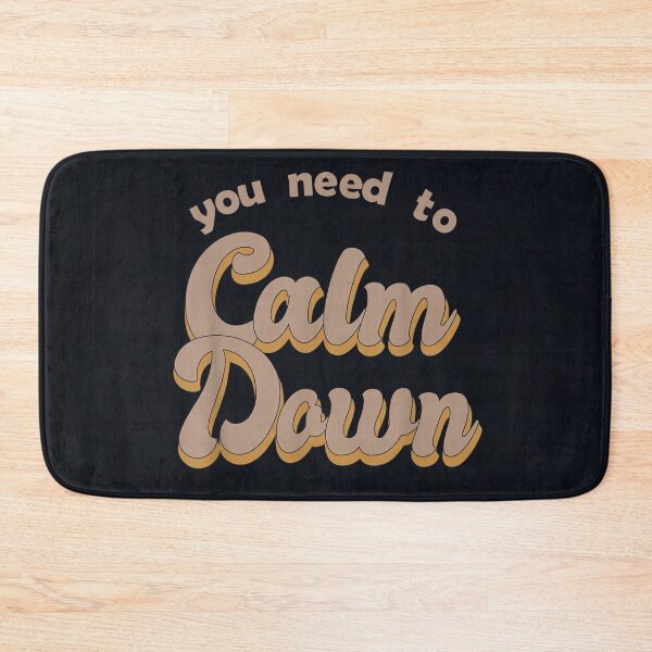 Item preview, You Need To Calm Dawn designed and sold by EditorArt.